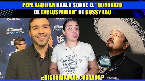Pepe Aguilar habla sobre el "contrato de exclusividad" de Gussy Lau...😬 ¿Historia mal contada?🧐