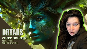 Dryads: The Enchanting Nymphs of the Trees