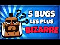 5 bugs les plus bizarres de clash royale 