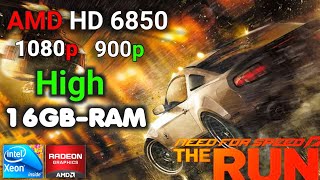 Need For Speed Run | AMD HD 6850 + Xeon E5 - 1603 | 1080p, 900p, High
