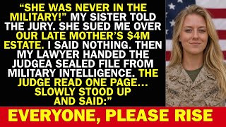She Never Served!” My Sister Told the Court—Then the Judge Opened My Classified File