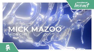 Mick Mazoo - Midnight [Monstercat Release]