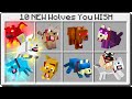 10 NEW Wolves You WISH Minecraft ADDED!