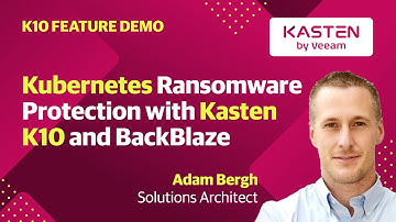Demo: Kubernetes Ransomware Protection with Kasten K10 and Backblaze