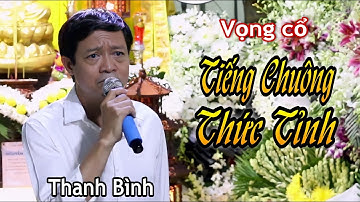 Tiếng Chuông Thức Tỉnh - TG Viển Châu | Thanh Bình | Trường Sơn AT