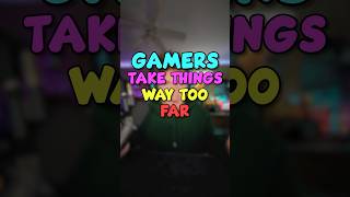 When Gamers Take it Way Too Far🤦🏽‍♀️ (Part 11)