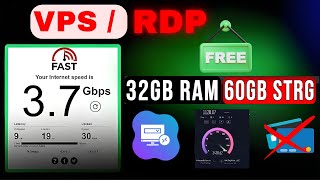 How To Create A Free Rdpvps With 32Gb Ram 2025