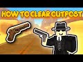 Easiest Way To Clear The Outpost In Dusty Trip