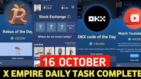 16 October All Quests Code X Empire | Youtube Video Code | Rebus Of The Day | Investment Fund Card