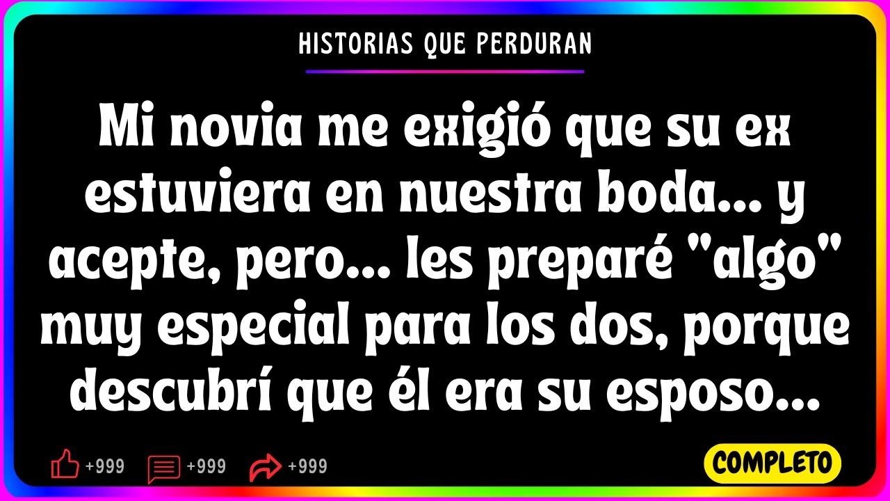 Mi novia me exigió que su ex estuviera en nuestra boda … y acepté, pero … les preparé “algo” ...