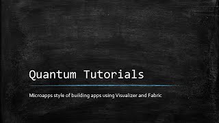 Quantum microapps style of building apps: Creating microapps and composite app in Visualizer screenshot 5