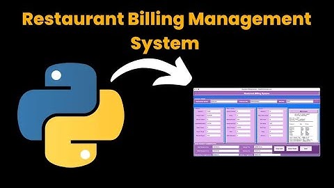 🍽 Restaurant Billing System in Python | Mini Project 🔥 With GUI + Source Code | #pythonproject 