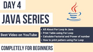 For loop in java | how to use for loop in java | factorial program in java | power of number in java