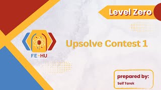 Level 0 2026 - Upsolve Contest 1 | Data Types & Conditions