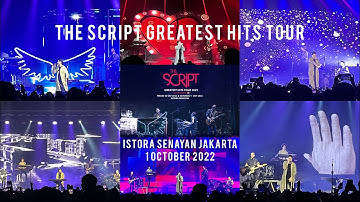 The Script Greatest Hits Tour - Live in Istora Senayan Jakarta 1 October 2022
