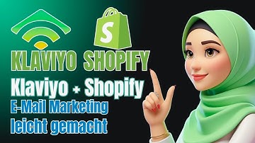 Klaviyo + Shopify: E-Mail Marketing Leicht Gemacht | Shopify Sales with Klaviyo Email Automation
