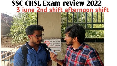 SSC CHSL Exam review 2022| ssc chsl exam analysis 3 june 2nd shift afternoon| #sscchsl #ssc