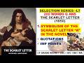 Symbolism of the Scarlet Letter ‘A’ | 200 Words Answer | Most Expected Question I LT Grade Mains I