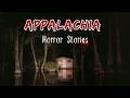 16 Disturbing & Scary TRUE Appalachian Mountains Horror Stories | 3H Compilation | Horror Spectator