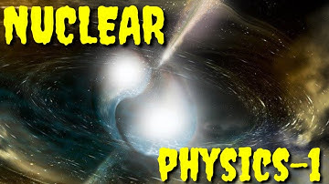 Nuclear Physics | Basic Introduction |CONCEPTUAL PHYSICS
