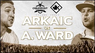 KOTD x CO - Arkaic vs A. Ward  | #COVol3