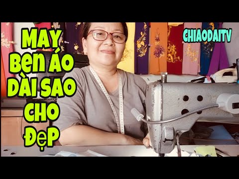 Video: Làm Thế Nào Dễ Dàng để May Một Chiếc áo Dài