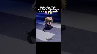 Baby Cat Noir and Baby Marinette were so adorable 🩷😭🥹 aww #miraculousladybug #mlb #shorts #catnoir