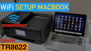 Canon Pixma TR8622 Setup MacBook.