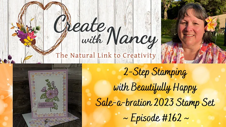 Simple & Easy 2-Step Stamping - Episode 162