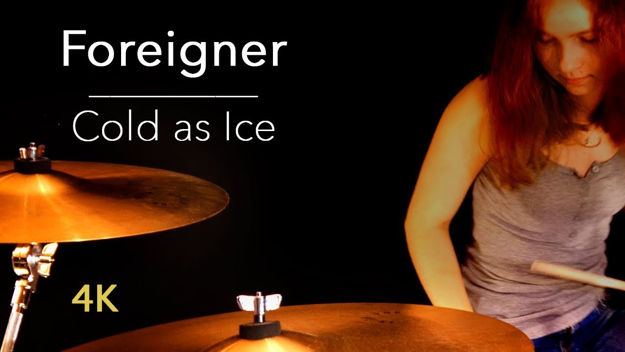 Cold as Ice (Foreigner); drum cover by Sina