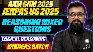 ANM GNM 2025 Logical Reasoning Practice Class | JENPAS UG 2025 Logical Reasoning | LET