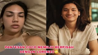 HAICO BONGKAR SISI BUR*K LORENZO MNTAN KEKASIHNYA YG MMBUAT COCO TAK MAU PRTAHNKAN LAGI HUBUNGAN NYA