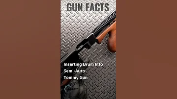 How To Load A Drum Into A Semi Auto Tommy Gun Shorts TommyGun 