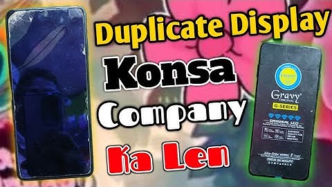 Mobile Main Display Kaun Sa Company Ka Lagaen || Duplicate Display Kaun Sa Company Achcha Hai