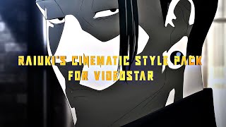 RAIUKI’S Editing Pack 1 : Cinematic Style for Videostar screenshot 1