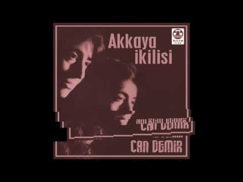 Akkaya İkilisi -  Hücrem Demir Can Demir