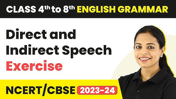 Direct and Indirect Speech Exercise for Class 8 | English Grammar Class 8