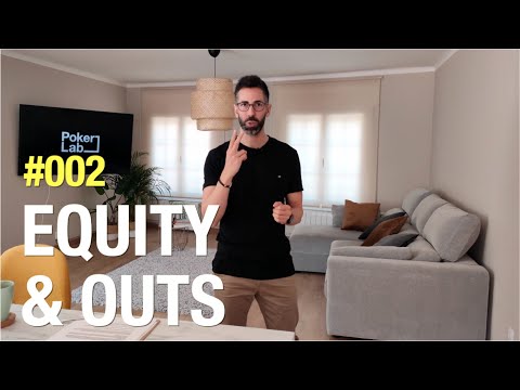 Equity y Outs en el poker | Pokerlab