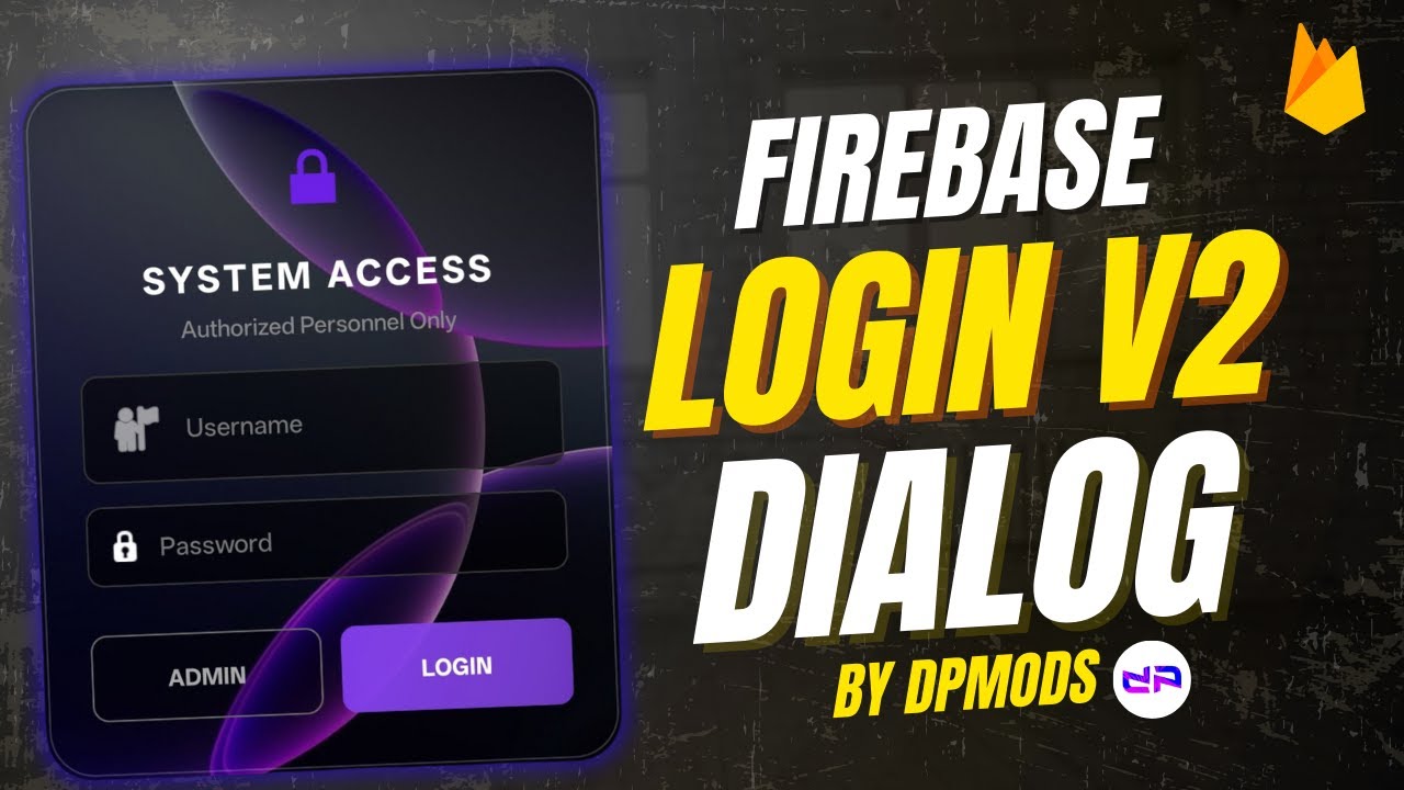 🔥 Firebase Login System: Make Your App UNHACKABLE! 🛡️ Anti-Crack | Auto-Ban 2026 | by DPMods