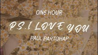 ONE HOUR I love you in every universe. P.S. I LOVE YOU - paul partohap