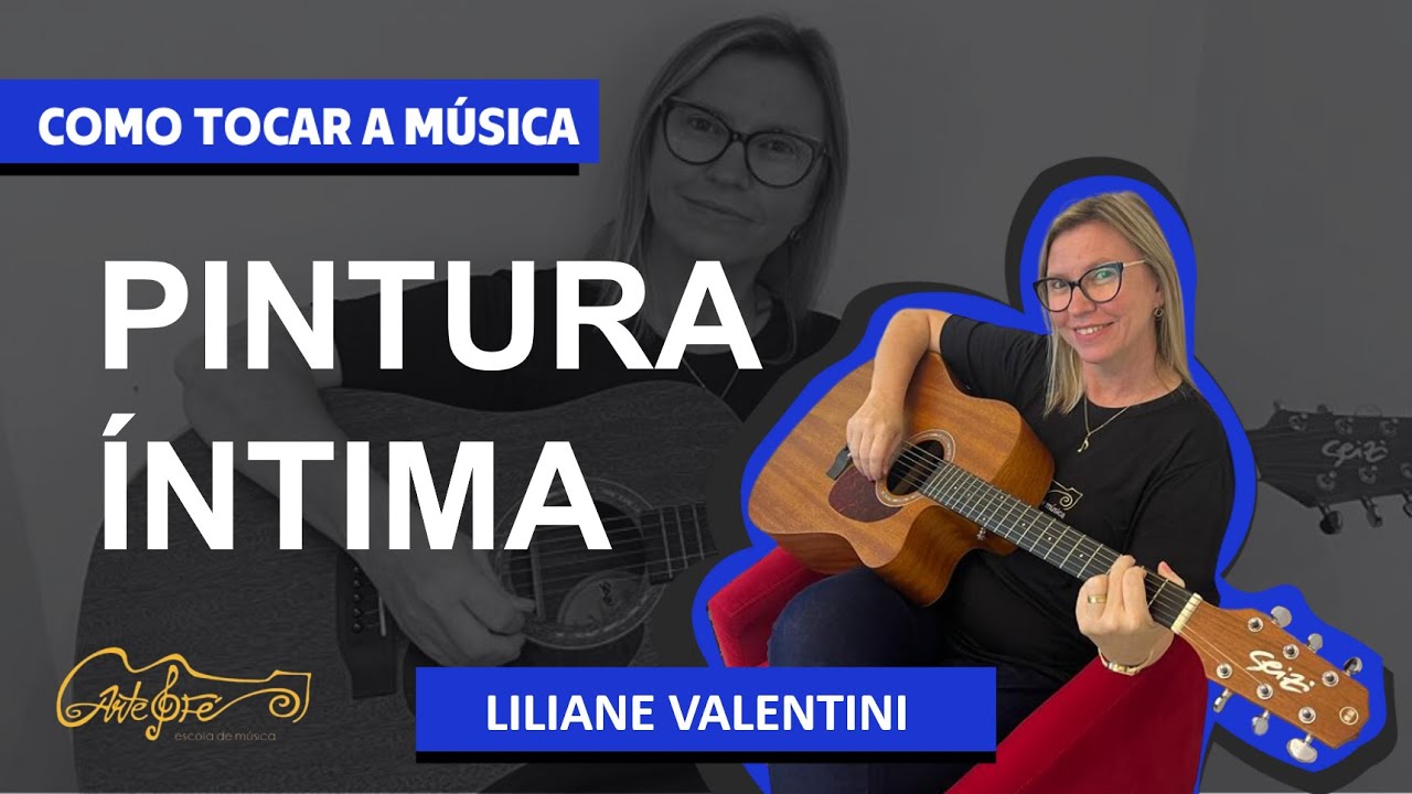 Como tocar a música Pintura Íntima - YouTube