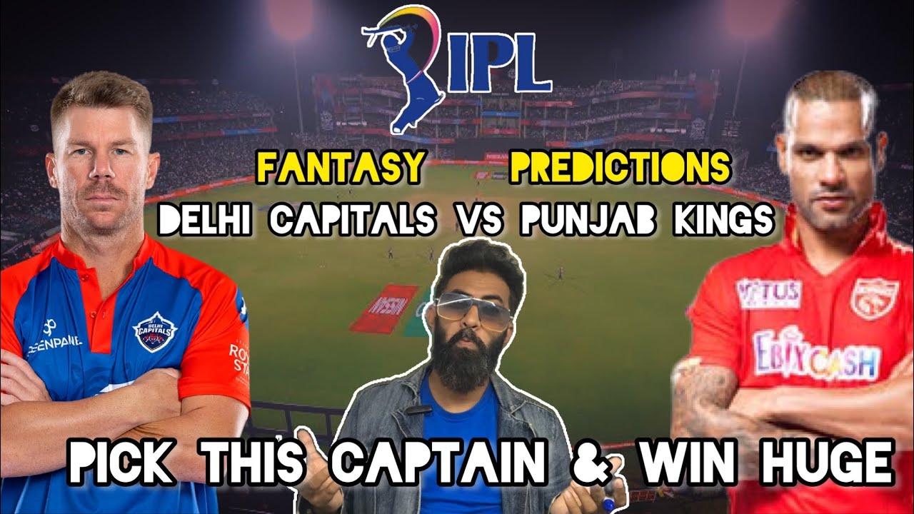 DC vs PBKS Dream11 Prediction | DC vs PBKS Dream11 Team | Dream11 Team ...