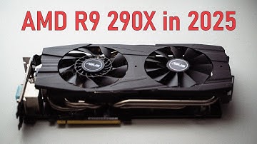 🔥AMD R9 290x in 2025 - can you still game on it?🔥
