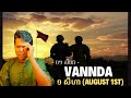 Indian React to VannDa - ១ សីហា (August 1st) REACTION