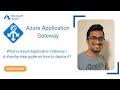 What is Azure Application Gateway? | A step by step guide on how to deploy Azure Application Gateway