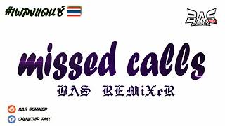 #เพลงแดนซ์ ( Missed Calls - GENA DESOUZA ) ชาโด้!!! V.แดนซ์มันส์ๆ | 𝑩𝑨𝑺 𝑹𝑬𝑴𝒊𝑿𝒆𝑹