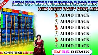 2026 Hindi Top Hit EDM Humming Bass Song Mix/Best Of Hindi EDM Dance Humming Bass Mix/Dj Rk Remix