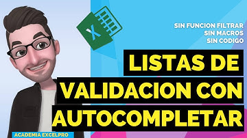 LISTAS DESPLEGABLES con AUTOCOMPLETAR y sin la función FILTRAR ni MACROS