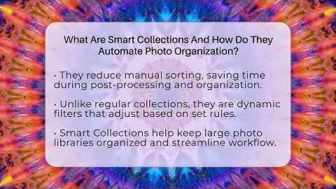 What Are Smart Collections And How Do They Automate Photo Organization? - Image Review Studio