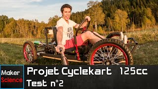 Projet Cyclekart 125cc - Test n°2 - Speed / Drift 🔥